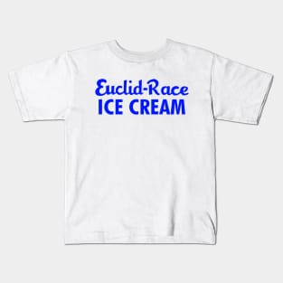 Euclid Race Ice Cream Kids T-Shirt